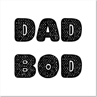 Dad Bod (Black on Light) Posters and Art